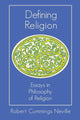 Book cover of: Defining Religion. By: Robert Cummings Neville