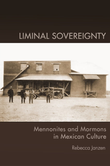 Book cover of: Liminal Sovereignty. By: Rebecca Janzen