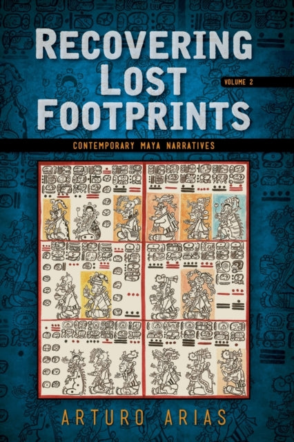 Book cover of: Recovering Lost Footprints. By: Arturo Arias