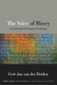 Book cover of: Voice of Misery. By: GERT-JAN Van DER HEIDEN