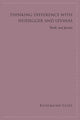 Book cover of: Thinking Difference with Heidegger and Levinas. By: Rozemund ULJEE