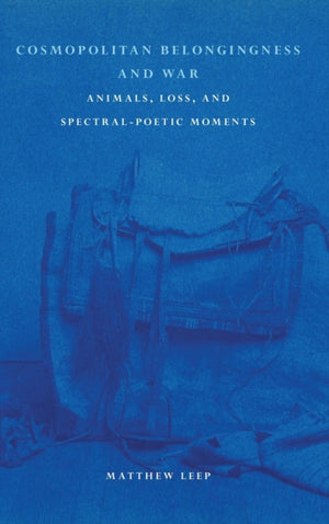 Cosmopolitan Belongingness and War