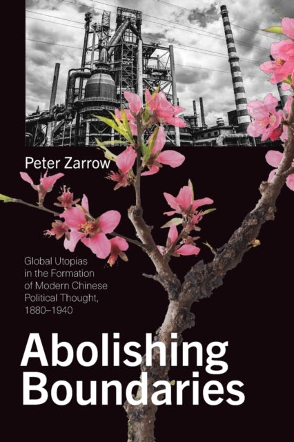 Book cover of: Abolishing Boundaries. By: PETER ZARROW