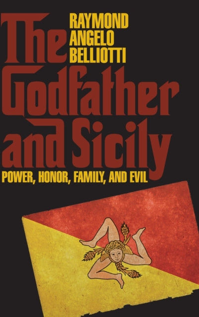 Book cover of: Godfather and Sicily. By: Raymond Angelo Belliotti