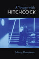 Book cover of: Voyage with Hitchcock. By: MURRAY POMERANCE