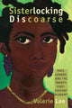 Book cover of: Sisterlocking Discoarse. By: VALERIE LEE