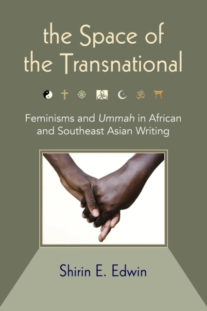 Book cover of: Space of the Transnational. By: SHIRIN E EDWIN