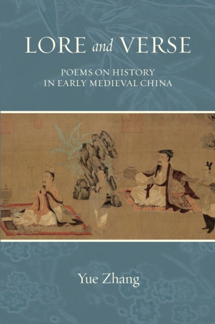 Book cover of: Lore and Verse. By: ZHANG