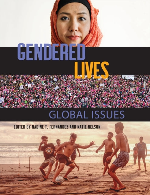 Book cover of: Gendered Lives. By: Nadine T Fernandez