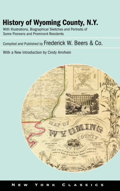 Book cover of: History of Wyoming County, N.Y.. By: Frederick W. Beers & Co