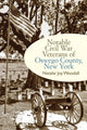 Book cover of: Notable Civil War Veterans of Oswego County, New York. By: WOODALL