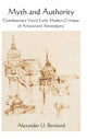 Book cover of: Myth and Authority. By: BERTLAND