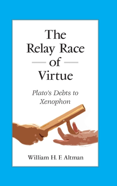 Book cover of: Relay Race of Virtue. By: ALTMAN