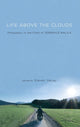 Book cover of: Life Above the Clouds. By: DELAY