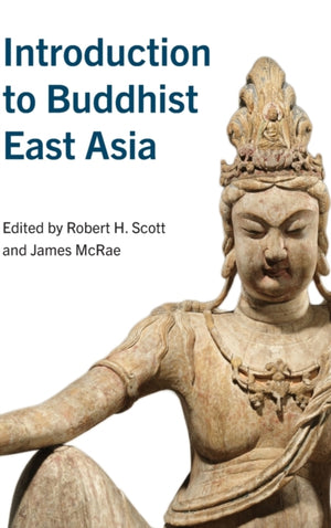 Introduction to Buddhist East Asia