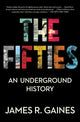 Book cover of: Fifties. By: James R. Gaines