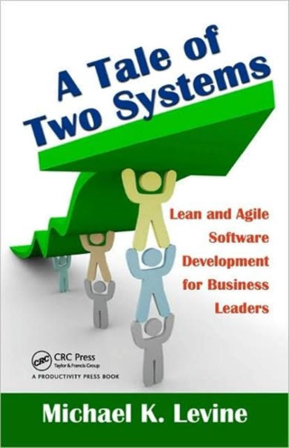 Book cover of: Tale of Two Systems. By: Michael K. Levine