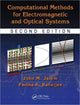 Book cover of: Computational Methods for Electromagnetic and Optical Systems. By: John M. Jarem