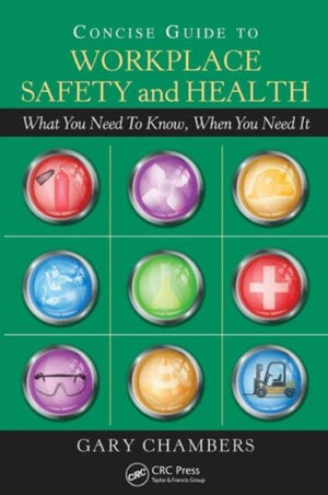 Concise Guide to Workplace Safety and Health