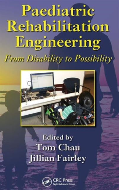 Book cover of: Paediatric Rehabilitation Engineering