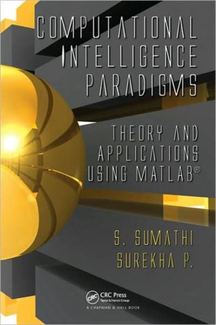 Book cover of: Computational Intelligence Paradigms. By: S. Sumathi