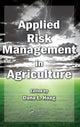 Book cover of: Applied Risk Management in Agriculture. By: Dana L. Hoag