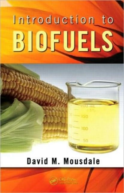 Book cover of: Introduction to Biofuels