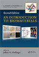 Book cover of: Introduction to Biomaterials. By: Jeffrey O. Hollinger