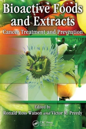 Bioactive Foods and Extracts