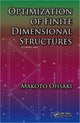 Book cover of: Optimization of Finite Dimensional Structures. By: Makoto Ohsaki