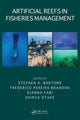 Book cover of: Artificial Reefs in Fisheries Management. By: Stephen A. Bortone