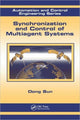 Book cover of: Synchronization and Control of Multiagent Systems. By: Dong Sun