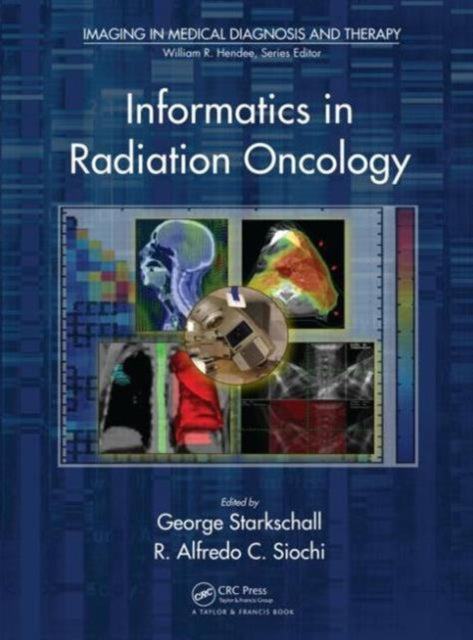 Book cover of: Informatics in Radiation Oncology
