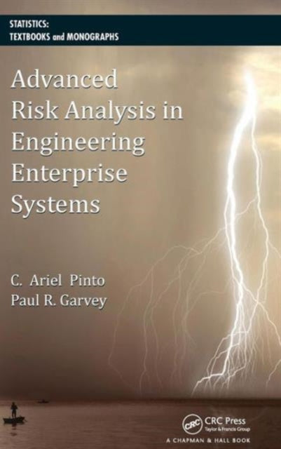 Book cover of: Advanced Risk Analysis in Engineering Enterprise Systems. By: Cesar Ariel Pinto