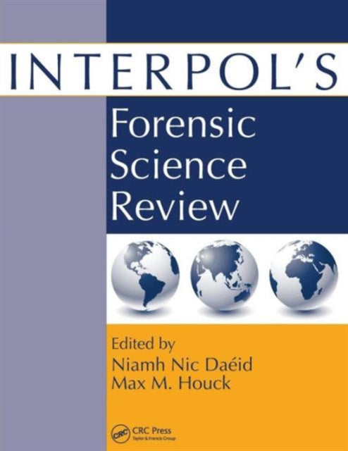 Book cover of: Interpol's Forensic Science Review. By: Interpol Forensic Science Symposium.