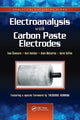Book cover of: Electroanalysis with Carbon Paste Electrodes. By: Ivan Švancara