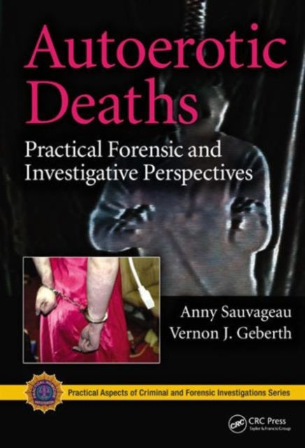 Book cover of: Autoerotic Deaths. By: Anny Sauvageau