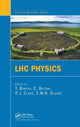 Book cover of: LHC Physics. By: T. Binoth