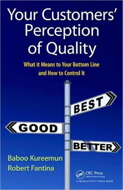 Book cover of: Your Customers' Perception of Quality