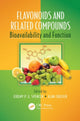 Book cover of: Flavonoids and Related Compounds. By: Jeremy P.E. Spencer