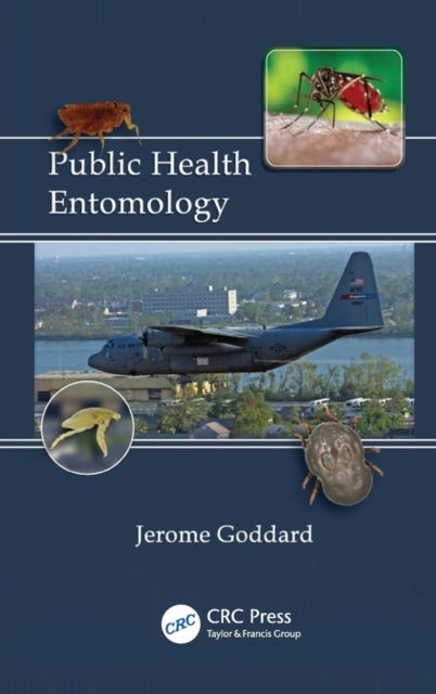 Book cover of: Public Health Entomology. By: Jerome Goddard