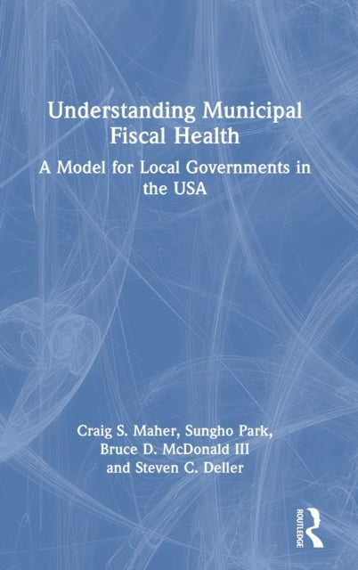 Understanding Municipal Fiscal Health