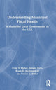 Book cover of: Understanding Municipal Fiscal Health. By: Craig S. Maher