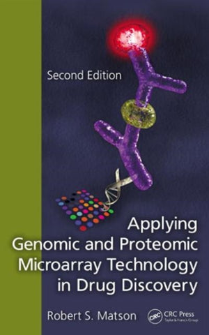 Applying Genomic and Proteomic Microarray Technology in Drug Discovery