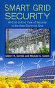Book cover of: Smart Grid Security. By: Gilbert Sorebo