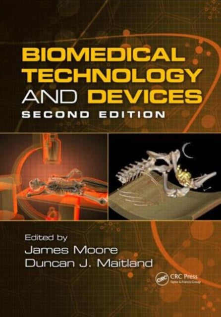 Book cover of: Biomedical Technology and Devices. By: James Moore