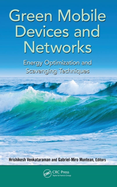 Book cover of: Green Mobile Devices and Networks. By: Hrishikesh Venkataraman