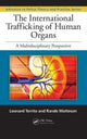 Book cover of: International Trafficking of Human Organs. By: Leonard Territo