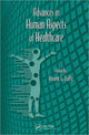 Book cover of: Advances in Human Aspects of Healthcare. By: Vincent G. Duffy