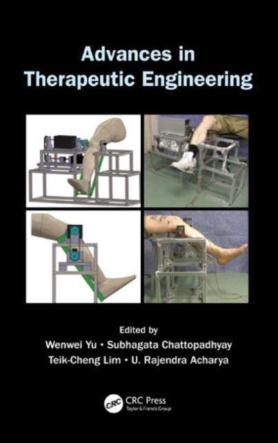 Book cover of: Advances in Therapeutic Engineering. By: Wenwei Yue